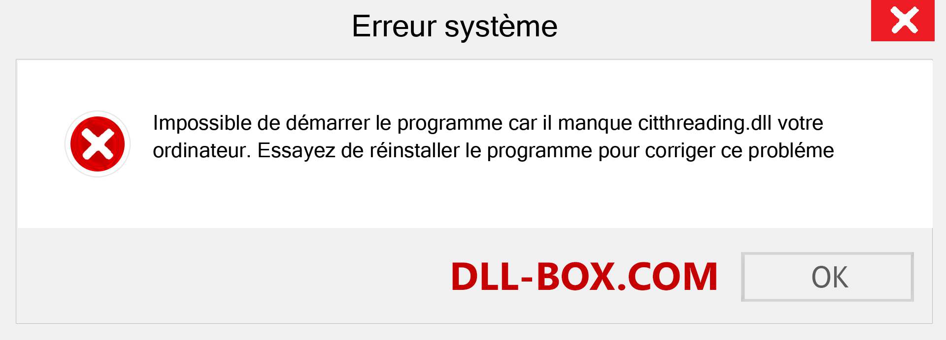 Le fichier citthreading.dll est manquant ?. Télécharger pour Windows 7, 8, 10 - Correction de l'erreur manquante citthreading dll sur Windows, photos, images